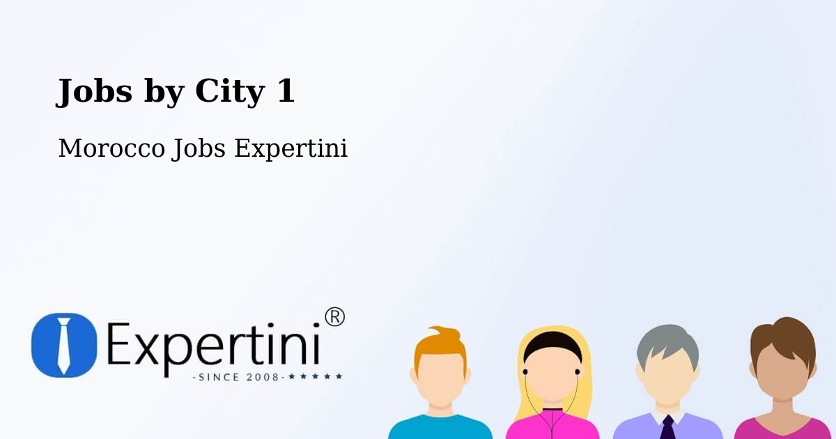 City Jobs in Morocco - Expertini