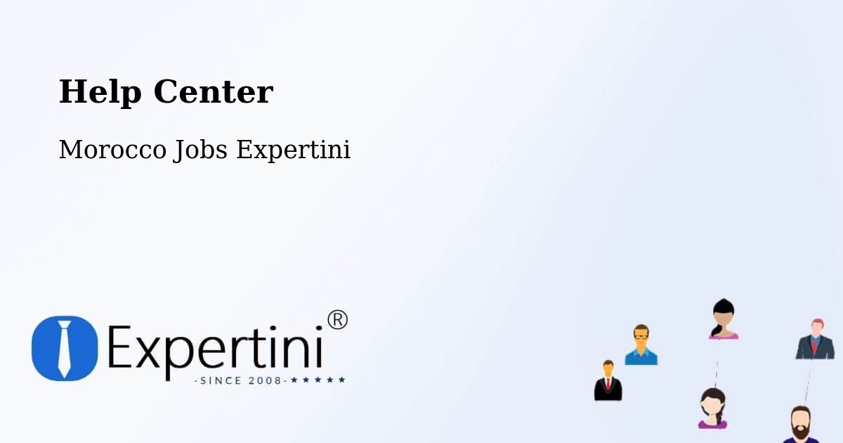 Help Center – Figuig - Morocco Jobs Expertini